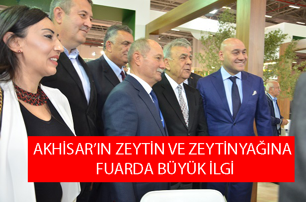 AKHİSAR'IN ZEYTİN VE ZEYTİNYAĞINA FUARDA BÜYÜK İLGİ