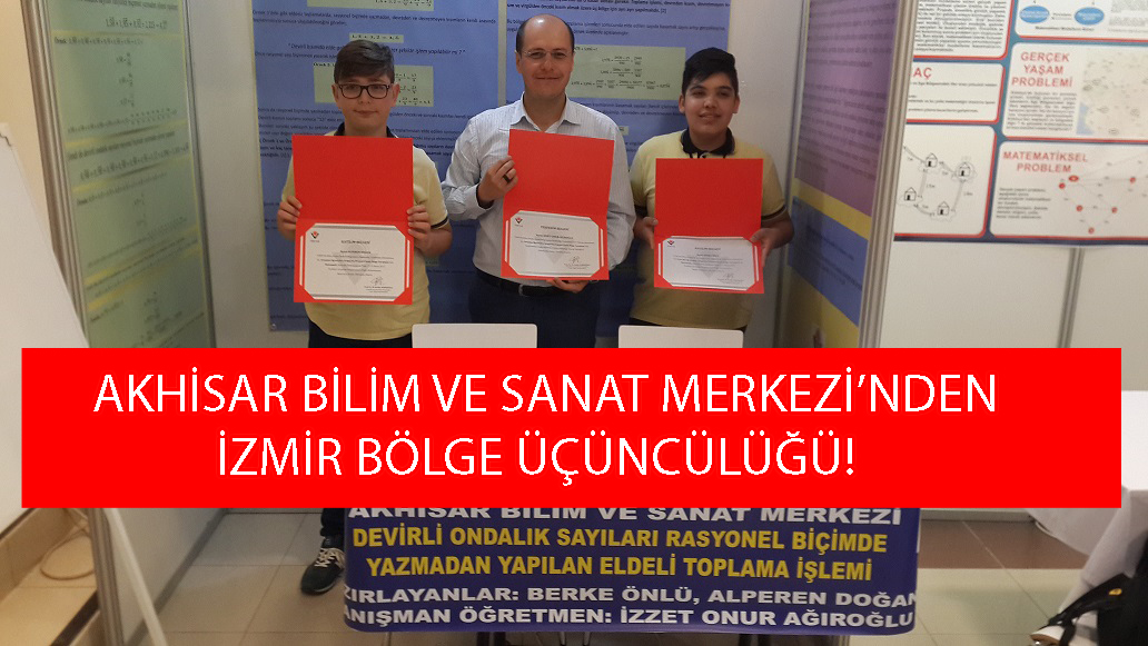 AKHİSAR BİLİM VE SANAT MERKEZİ'NDEN 'BU BENİM ESERİM'' ARAŞTIRMA PROJELERİ YARIŞMASINDA İZMİR BÖLGE ÜÇÜNCÜLÜĞÜ!