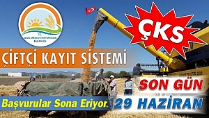 İlçe Tarım Uyardı; ÇKS Başvuruları İçin Son Gün 29 Haziran!