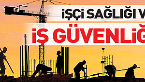 HALK EĞİTİMİ MERKEZİ MÜDÜRLÜĞÜ TARAFINDAN İŞ GÜVENLİĞİ VE İŞÇİ SAĞLIĞI KURSU AÇILACAKTIR.