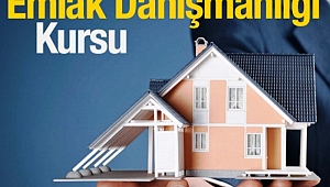 HALK EĞİTİMİ MERKEZİ MÜDÜRLÜĞÜN 'DEN EMLAK DANIŞMANLIĞI KURSU