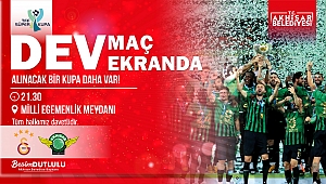 Dev maç dev ekranda Akhisar Milli Egemenlik Meydanında