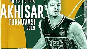 Thyateira Akhisar basketbol turnuvası başlıyor