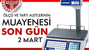 Ölçü ve tartı aletleri muayenesi 2 Mart’ta sona eriyor