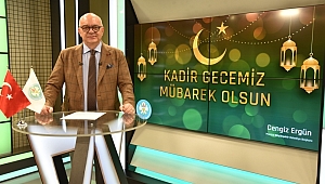 Başkan Ergün’den Kadir Gecesi Mesajı
