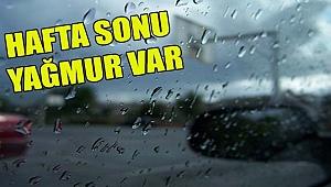 Hafta Sonu Yağmur Bekleniyor
