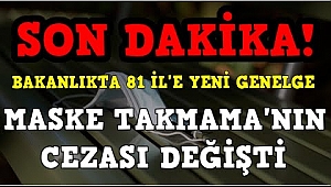 İçişleri Bakanlığı'ndan 81 ile maske genelgesi