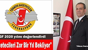 TGF 2020 yılını değerlendirdi ; “Gazetecileri Zor Bir Yıl Bekliyor”