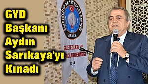 Aydın Sarıkaya’yı Kınadı