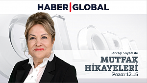 Sahrap Soysal ile Mutfak Hikayeleri Zeytin Diyarı Akhisar da