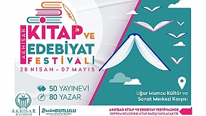 Akhisar Belediyesi Kitap ve Edebiyat Festivali başlıyor