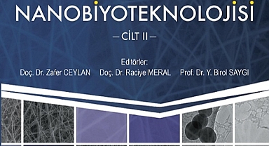 Gıda Nanobiyoteknolojisi - Cilt II yayınlandı