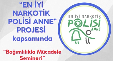 HALK EĞİTİMİ MERKEZİ MÜDÜRLÜĞÜNDEN BAĞIMLILIKLA MÜCADELE EĞİTİMİ SEMİNERİ.