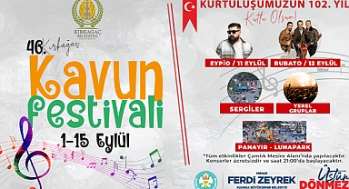 KIRKAĞAÇ’IN DÜŞMAN İŞGALİNDEN KURTULUŞUNUN 102. YILI VE KAVUN FESTİVALİ 15 GÜN BOYUNCA COŞKUYLA KUTLANACAK