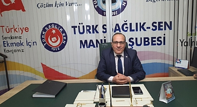 Türk Sağlık-Sen Manisa Şube Başkanı ve Türkiye Kamu-Sen Manisa il Temsilcisi Aydın Akagündüz’den Maaş Tepkisi