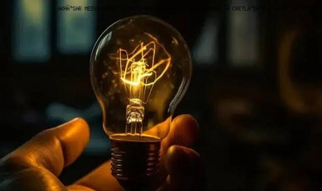 Akhisar'da bugün Elektrik Kesintisi Yapılacaktır