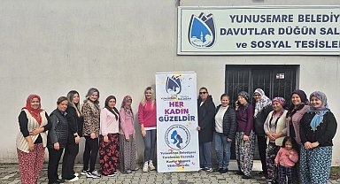 Yunusemre'de "Her Kadın Güzeldir" Projesi Davutlar'da Kadınları Mutlu Etti